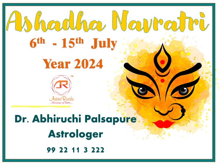 Astroruchi Abhiruchi Palsapure Ashadh Navaratri Muhurat 2024