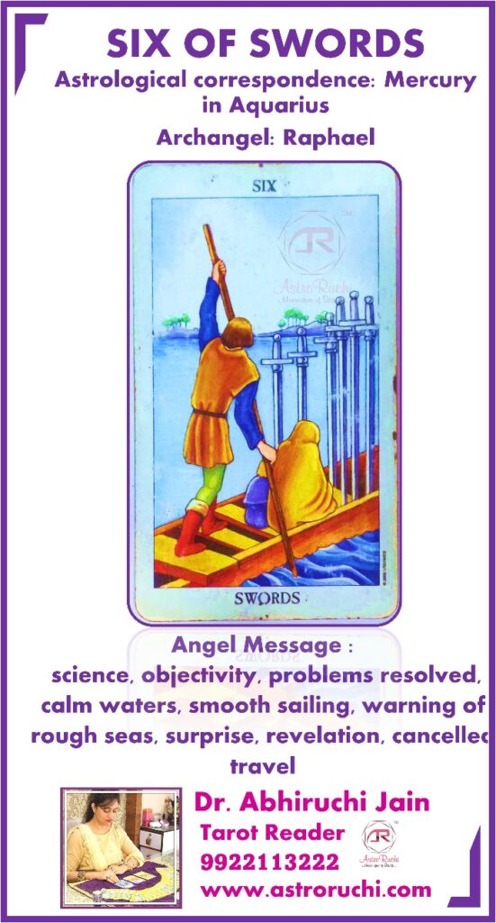 Best astrologer | Astroruchi Abhiruchi Palsapure Tarot Card Six Of Swords